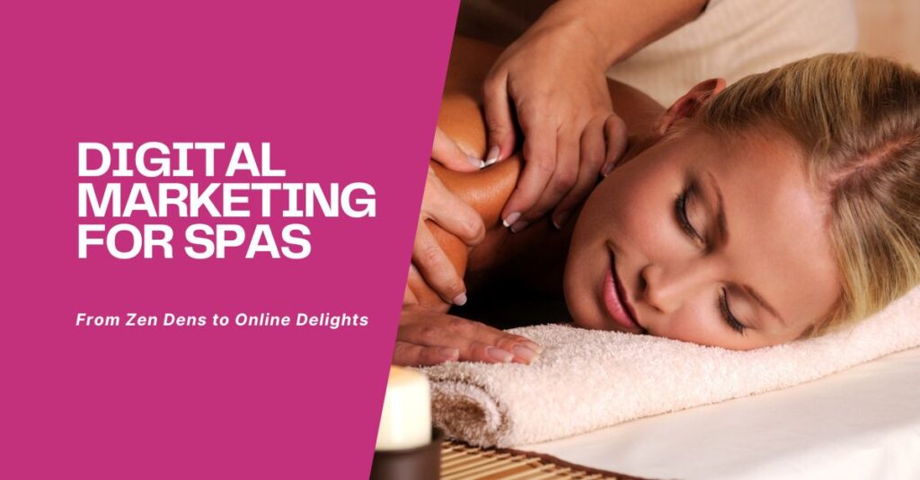 Digital Marketing for Spas