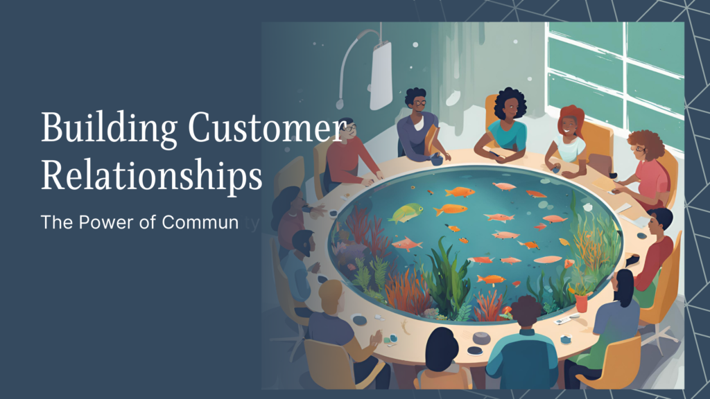 Customer relationship marketing for aquariums